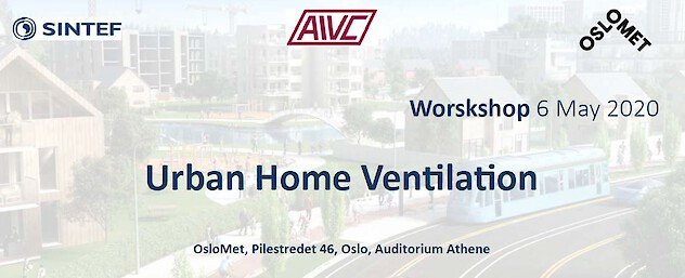 6/05/2020 - OSLO- Workshop Urban Home Ventilation